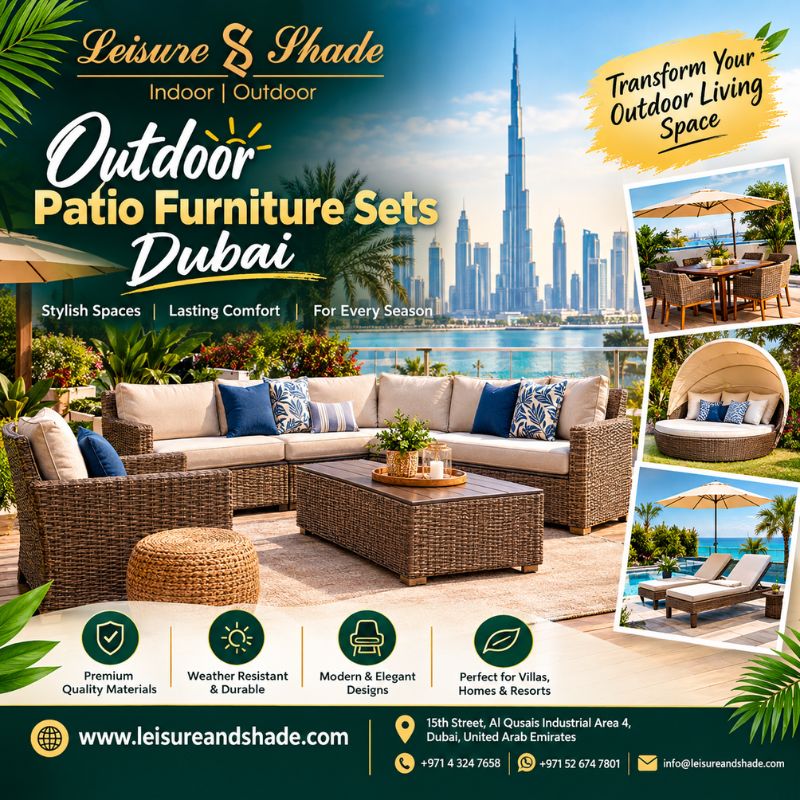 Modern Outdoor Patio Furniture Sets Dubai for Comfort and Style